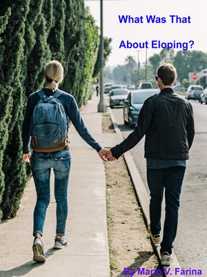cover image of What Was That About Eloping?
